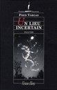 Un Lieu incertain