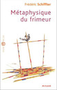 Métaphysique du frimeur