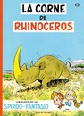 Spirou et Fantasio - Tome 6 - La corne du rhinocéros