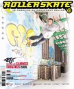 Rollerskate : le magazine du mouvement roller