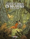 Le Tour du monde en 80 jours - Volume 2