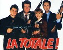 La totale !