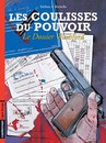 Les Coulisses du pouvoir - Tome 6 - Le dossier Washford