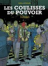 Les Coulisses du pouvoir - Tome 4 - Vérités