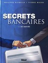 Secrets bancaires - Tome 1.1 - Les associés