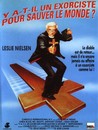 Y a-t-il un exorciste pour sauver le monde ? / L'exorciste en folie