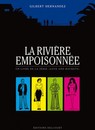 La Rivière empoisonnée
