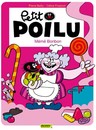 Petit Poilu - Tome 4 - Mémé Bonbon