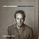Shannon (John) - American Mystic