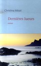 Dernières lueurs