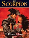Le Scorpion - Tome 8 - L'ombre de l'Ange