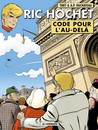 Ric Hochet - Tome 75 - Code pour l'au-delà