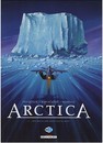 Arctica - Tome 1 - Dix mille ans sous les glaces