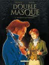 Double masque - Tome 4 - Les deux sauterelles