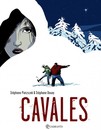 Cavales