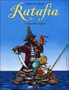 Ratafia - Tome 3 - L'impossibilité d'une île