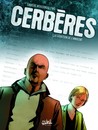Cerbères - Tome 1 - La séduction de l'innocent