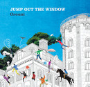 Orouni - Jump out the window