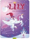 Lily - Tome 1 - Joyeux anniversaire, princesse !
