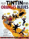 Tintin et les oranges bleues