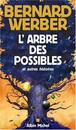L'Arbre des possibles et autres histoires