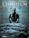 La Branche Lincoln - Tome 3 - Machines de guerre