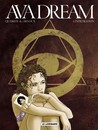 Ava Dream - Tome 1 - Infiltration