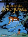 Le Dernier livre de la jungle - Tome 1 - L'homme