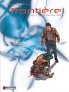 Frontière - Tome 1 - Souviens-toi