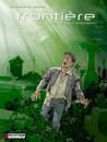 Frontière - Tome 3 - Post mortem
