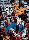 Par les chemins noirs - Tome 2 - Les fantômes