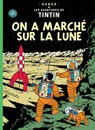 Les Aventures de Tintin - Tome 17 - On a marché sur la Lune