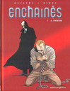 Enchaînés - Tome 1 - Le tentateur