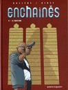 Enchaînés - Tome 4 - Le menteur