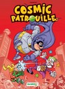 Cosmic patrouille - Tome 2