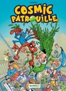 Cosmic patrouille - Tome 1