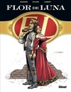 Flor de Luna - Tome 3 - La Fabrica