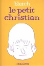 Le Petit Christian - Tome 1