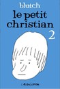 Le Petit Christian - Tome 2