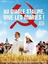 Au Diable Staline, vive les mariés !