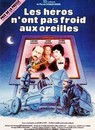 Les héros n'ont pas froid aux oreilles
