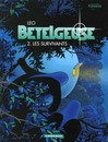 Les Mondes d'Aldébaran - Cycle 2 - Bételgeuse - Tome 2 - Les survivants