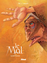 Le Mal - Tome 3 - Super Manne