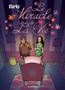 Histoires à lunettes - Tome 4 - Le miracle de la vie