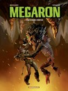 Megaron - Tome 2 - L'antistase de l'héritier