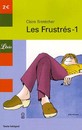 Les Frustrés - Tome 1