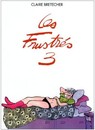 Les Frustrés - Tome 3