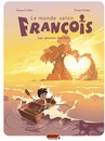 Le Monde selon François - Tome 2 - Les amants éternels