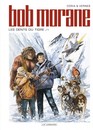 Bob Morane - Tome 45 - Les dents du tigre 1ère partie