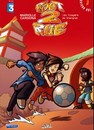 Foot 2 rue - Tome 3 - Les Dragons de Shangaï